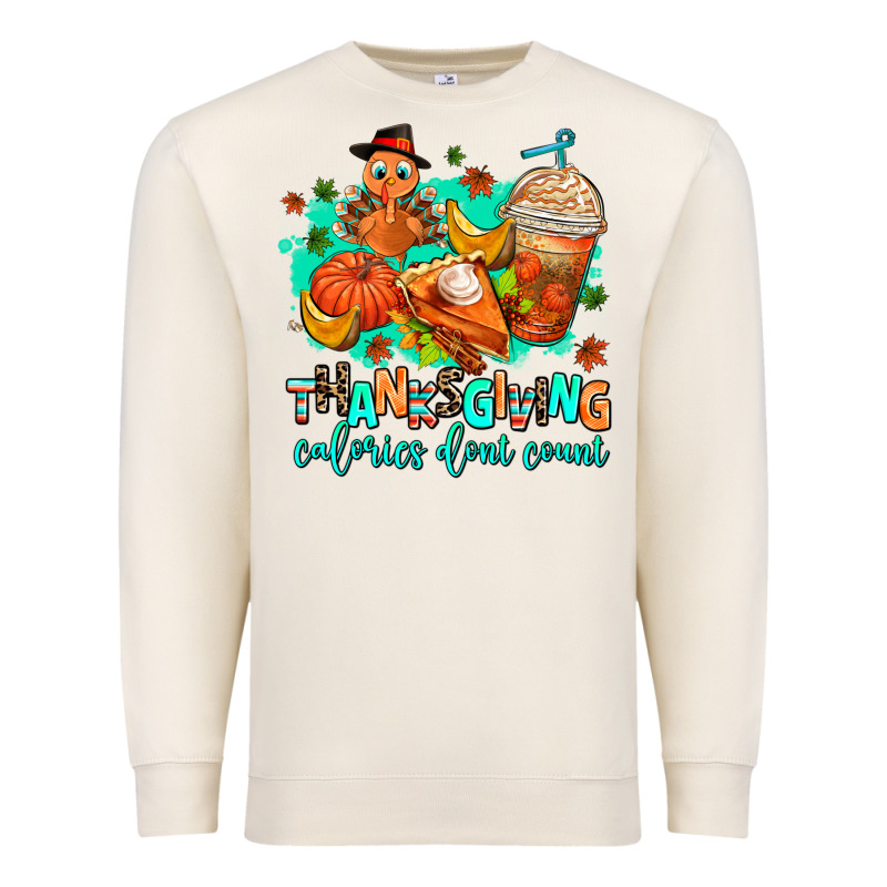 Thanksgiving Calories Dont Count Premium Sweatshirt by AdoDesignShop | Teevron
