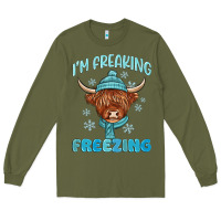 Army Green i'm freaking freezing Long Sleeve Tee - MaliasSmallBusiness