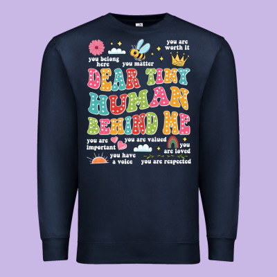 Customized Teacher Dear Tiny Human Behind Me Back Premium Sweatshirt Designed By Jahusdesignshop