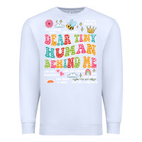 White customized teacher dear tiny human behind me back Premium Sweatshirt - JahusDesignShop