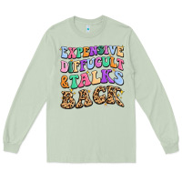 Matcha expensive diffucult and talks back Long Sleeve Tee - MaliasSmallBusiness