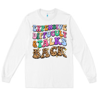 White expensive diffucult and talks back Long Sleeve Tee - MaliasSmallBusiness