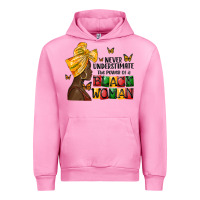 Fuchsia Pink never understimate the power of a black woman Urban Hoodie - MaliasSmallBusiness