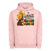 Pigment Salmon never understimate the power of a black woman Urban Hoodie - MaliasSmallBusiness