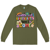 Army Green watch out kindergarten here i come Long Sleeve Tee - MaliasSmallBusiness
