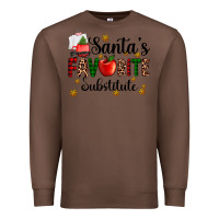 Chestnut santa's favorite substitute Premium Sweatshirt - AdoDesignShop