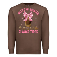 Chestnut over caffeinated moms club Premium Sweatshirt - JahusDesignShop