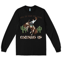 Black when the going gets tough cowboy up Long Sleeve Tee - MaliasSmallBusiness