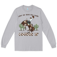 Moon Dust when the going gets tough cowboy up Long Sleeve Tee - MaliasSmallBusiness