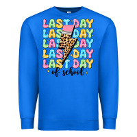 True Royal last day of school Premium Sweatshirt - JahusDesignShop