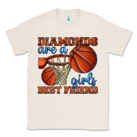 Natural diamonds are a girls best friend basketball Classic Tee - texasbilliewilder