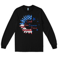 Black land of the free because of the brave Long Sleeve Tee - MaliasSmallBusiness