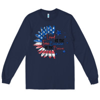 Navy land of the free because of the brave Long Sleeve Tee - MaliasSmallBusiness