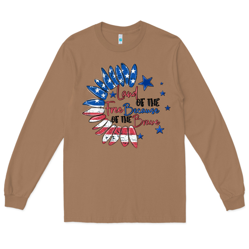 Land Of The Free Because Of The Brave Long Sleeve Tee by MaliasSmallBusiness | Teevron