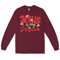 Burgundy jesus is my valentine Long Sleeve Tee - MaliasSmallBusiness