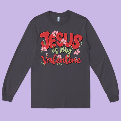 Long Sleeve Tee jesus is my valentine