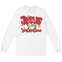 White jesus is my valentine Long Sleeve Tee - MaliasSmallBusiness