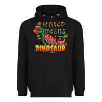 Black rawr means grateful in dinosaur Heavyweight Hoodie - CowhideDigitalArt
