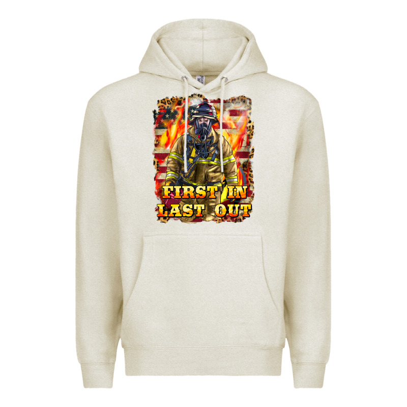 First In Last Out Firefighter Premium Hoodie by LillyAllenDesigns | Teevron