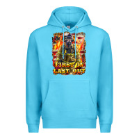 Ocean Blue First In last Out Firefighter Premium Hoodie - LillyAllenDesigns