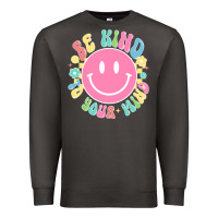 Smoke be kind to you mind Premium Sweatshirt - JahusDesignShop