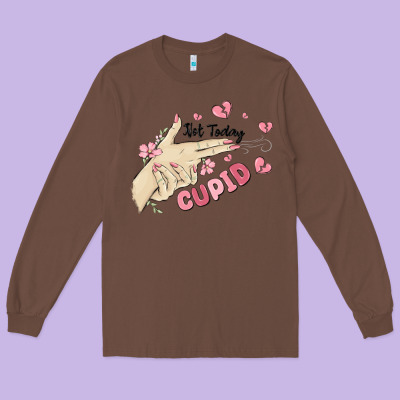 Long Sleeve Tee not today cupid