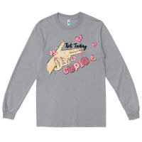 Heather Grey not today cupid Long Sleeve Tee - MaliasSmallBusiness