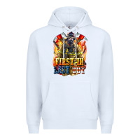 White First In last Out American Firefighter Premium Hoodie - LillyAllenDesigns
