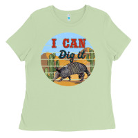 Matcha i can dig it armadillo Ladies Tee - BarkalooDesign