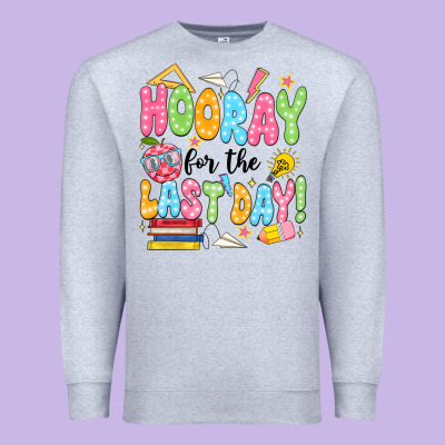 Hooray For The Last Day Black Premium Sweatshirt Designed By Jahusdesignshop