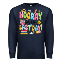 Navy hooray for the last day black Premium Sweatshirt - JahusDesignShop