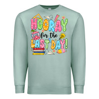 Seafoam hooray for the last day black Premium Sweatshirt - JahusDesignShop