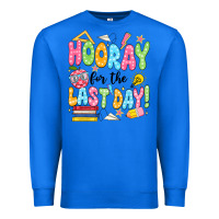 True Royal hooray for the last day black Premium Sweatshirt - JahusDesignShop