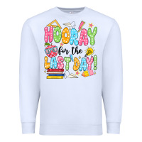 White hooray for the last day black Premium Sweatshirt - JahusDesignShop