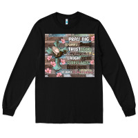 Black pray big worry small trust god Long Sleeve Tee - MaliasSmallBusiness