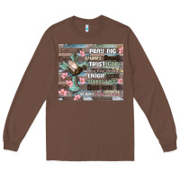 Chestnut pray big worry small trust god Long Sleeve Tee - MaliasSmallBusiness