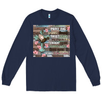 Navy pray big worry small trust god Long Sleeve Tee - MaliasSmallBusiness