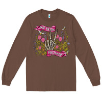 Chestnut have the day you deserve Long Sleeve Tee - MaliasSmallBusiness