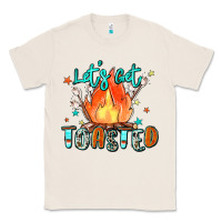 Natural let's get toasted Classic Tee - Zillion Design Studio