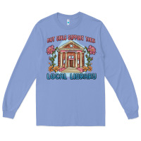 Colony Blue hot girls support their local library Long Sleeve Tee - MaliasSmallBusiness