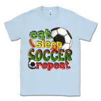 Dusty Blue eat sleep soccer repeat Classic Tee - texasbilliewilder