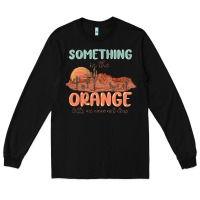 Black something in the orange Long Sleeve Tee - MaliasSmallBusiness