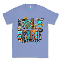 Colony Blue holy spirit activate Classic Tee - Zillion Design Studio