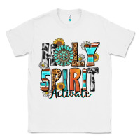 White holy spirit activate Classic Tee - Zillion Design Studio
