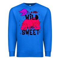 True Royal a little wild a little sweet Premium Sweatshirt - JahusDesignShop