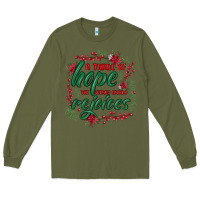 Army Green a thrill of hope the weary world rejoices Long Sleeve Tee - MaliasSmallBusiness
