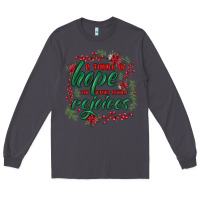 Smoke a thrill of hope the weary world rejoices Long Sleeve Tee - MaliasSmallBusiness