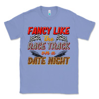 Colony Blue fancy like the race track on a date night Classic Tee - texasbilliewilder