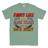 Sage fancy like the race track on a date night Classic Tee - texasbilliewilder