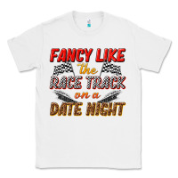 White fancy like the race track on a date night Classic Tee - texasbilliewilder